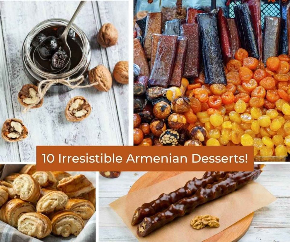 Irresistible Armenian Desserts!