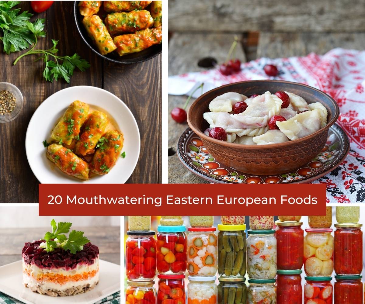 20 Mouthwatering Eastern European Foods