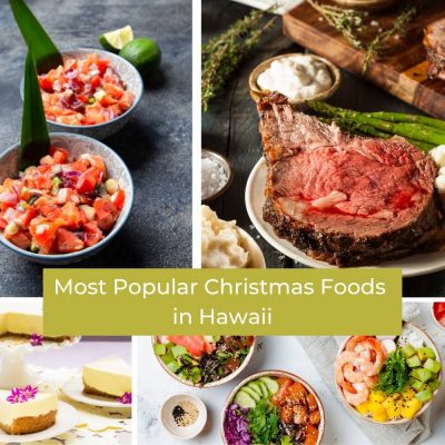 Most Popular Christmas Foods in Hawaii