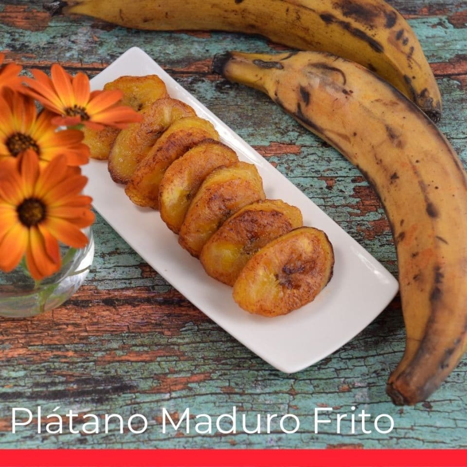 Plátano Maduro Frito