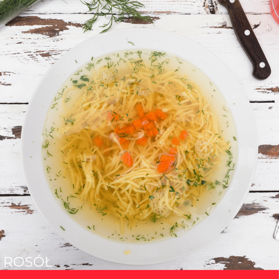 ROSÓŁ (chicken soup)