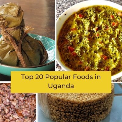 Top 20 Foods in Uganda Every Tourist Should Taste