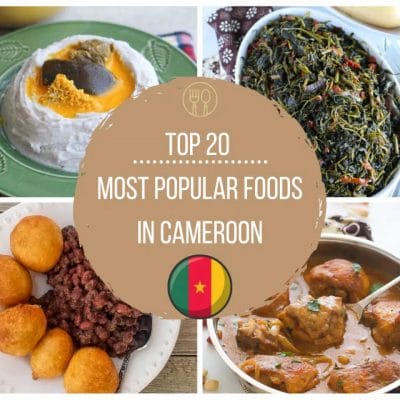 Most Popular Cameroonian Foods