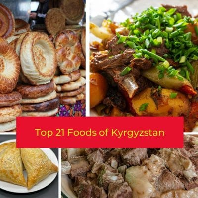 Top 21 Foods of Kyrgyzstan