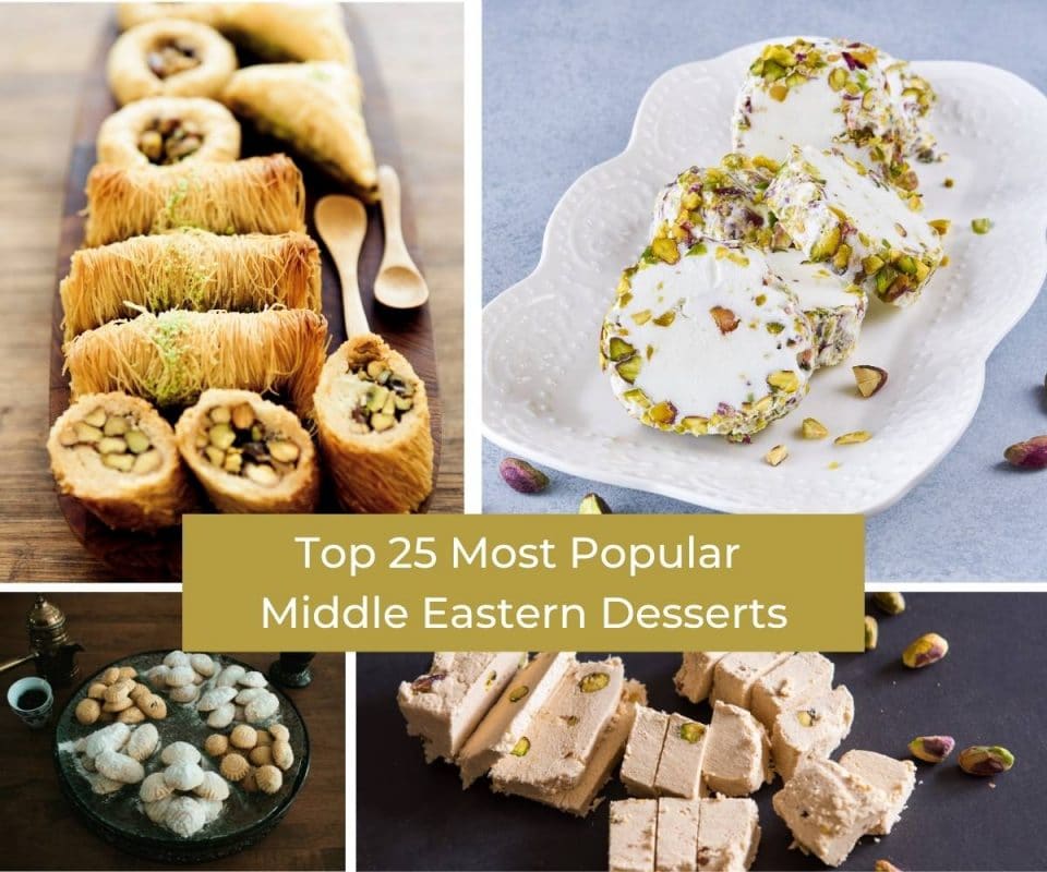 Top 25 Most Popular Middle Eastern Desserts