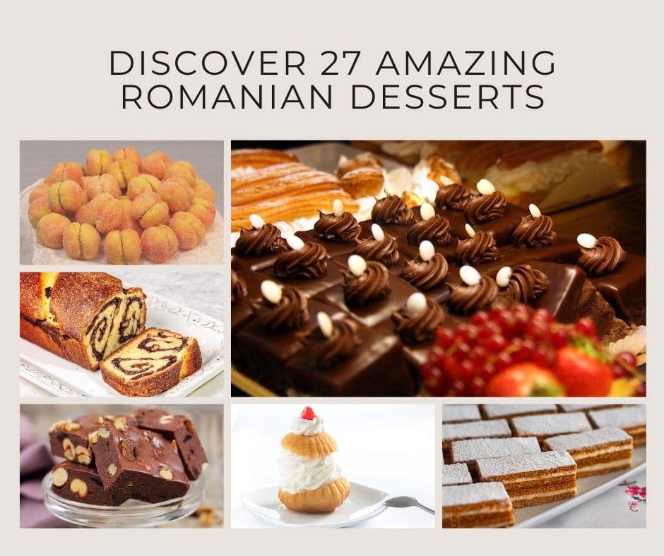 Discover 27 Amazing Romanian Desserts