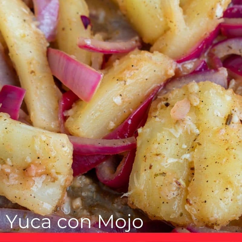 Yuca con Mojo